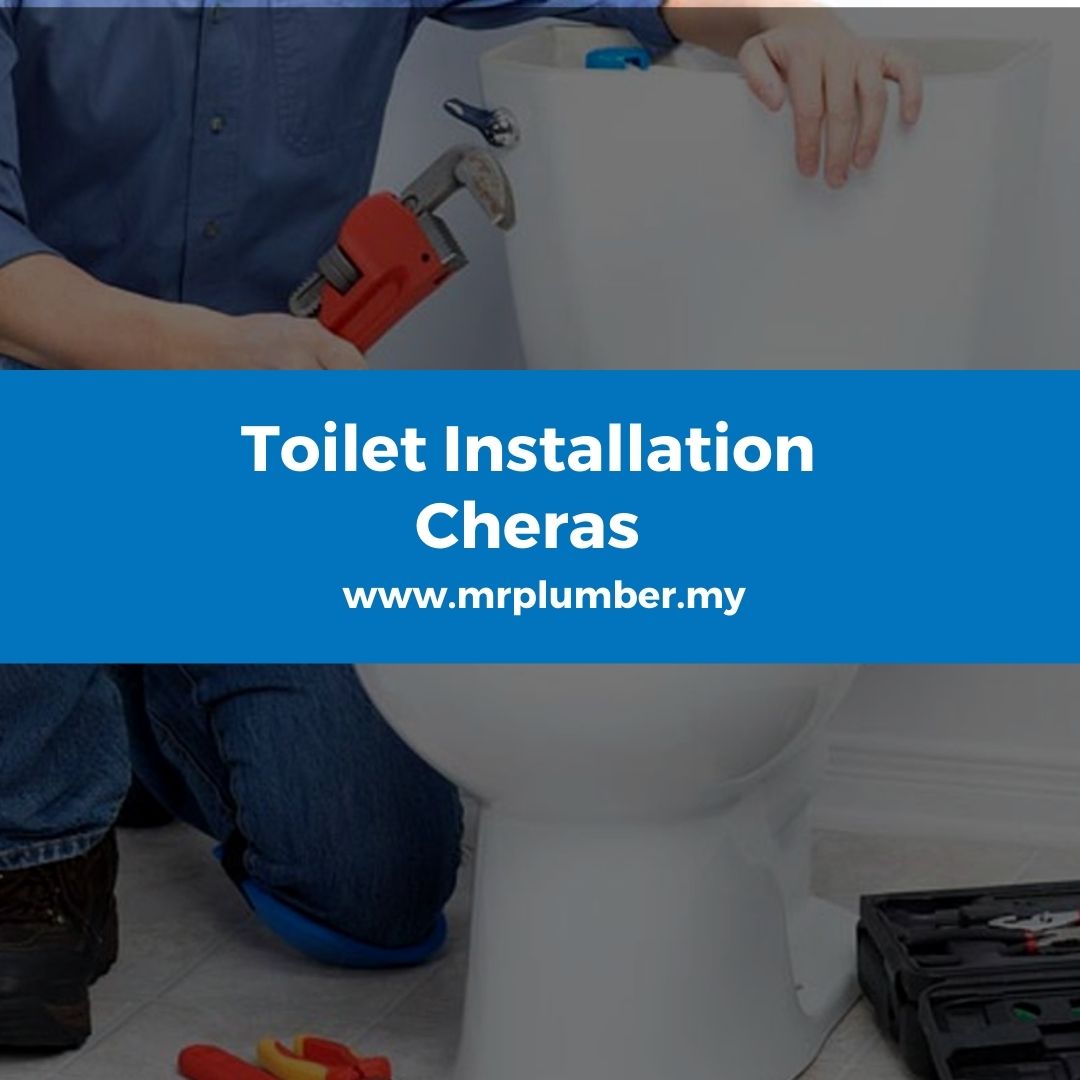 Toilet Installation Cheras