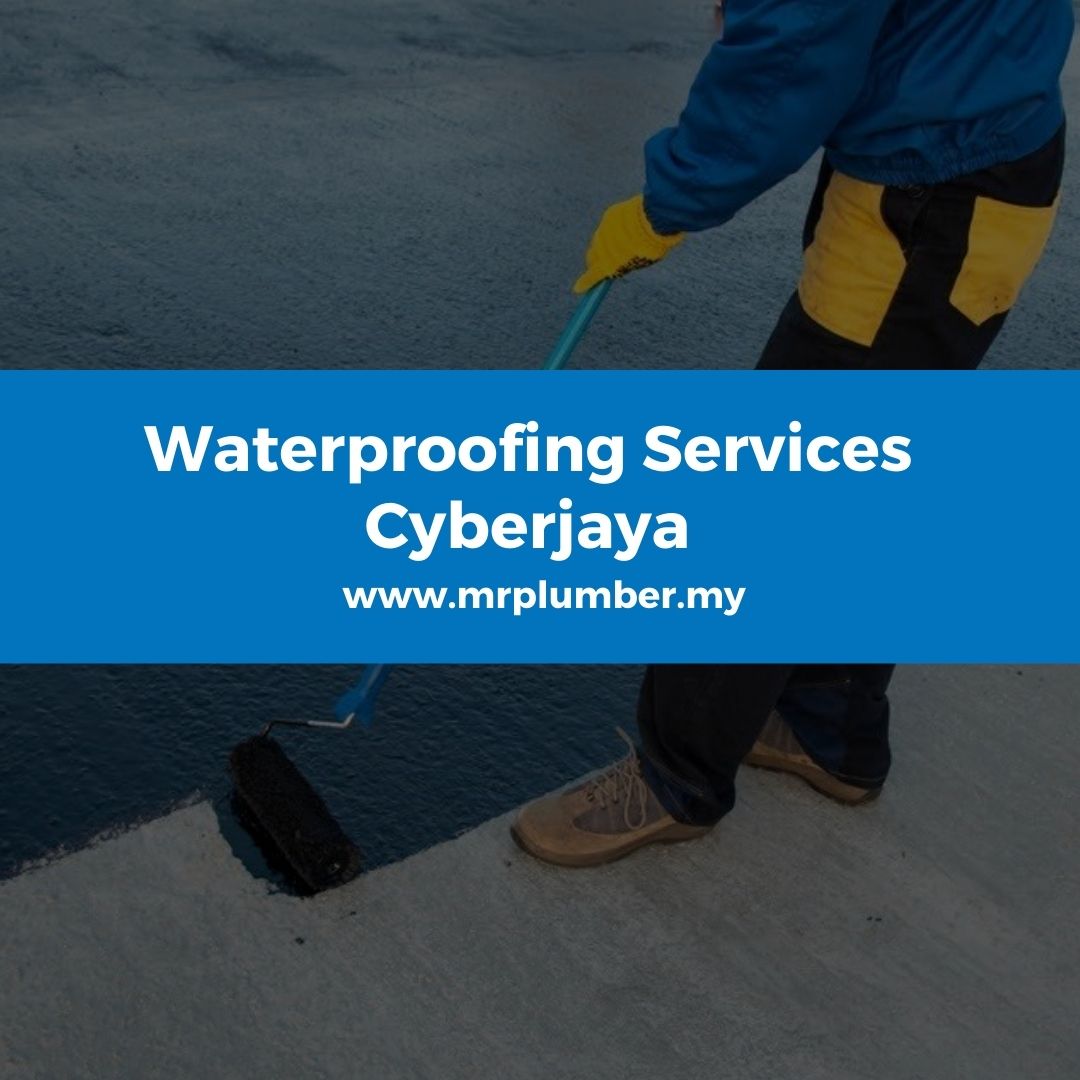 Waterproofing Services Cyberjaya