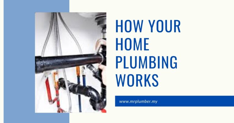 How Home Plumbing Works