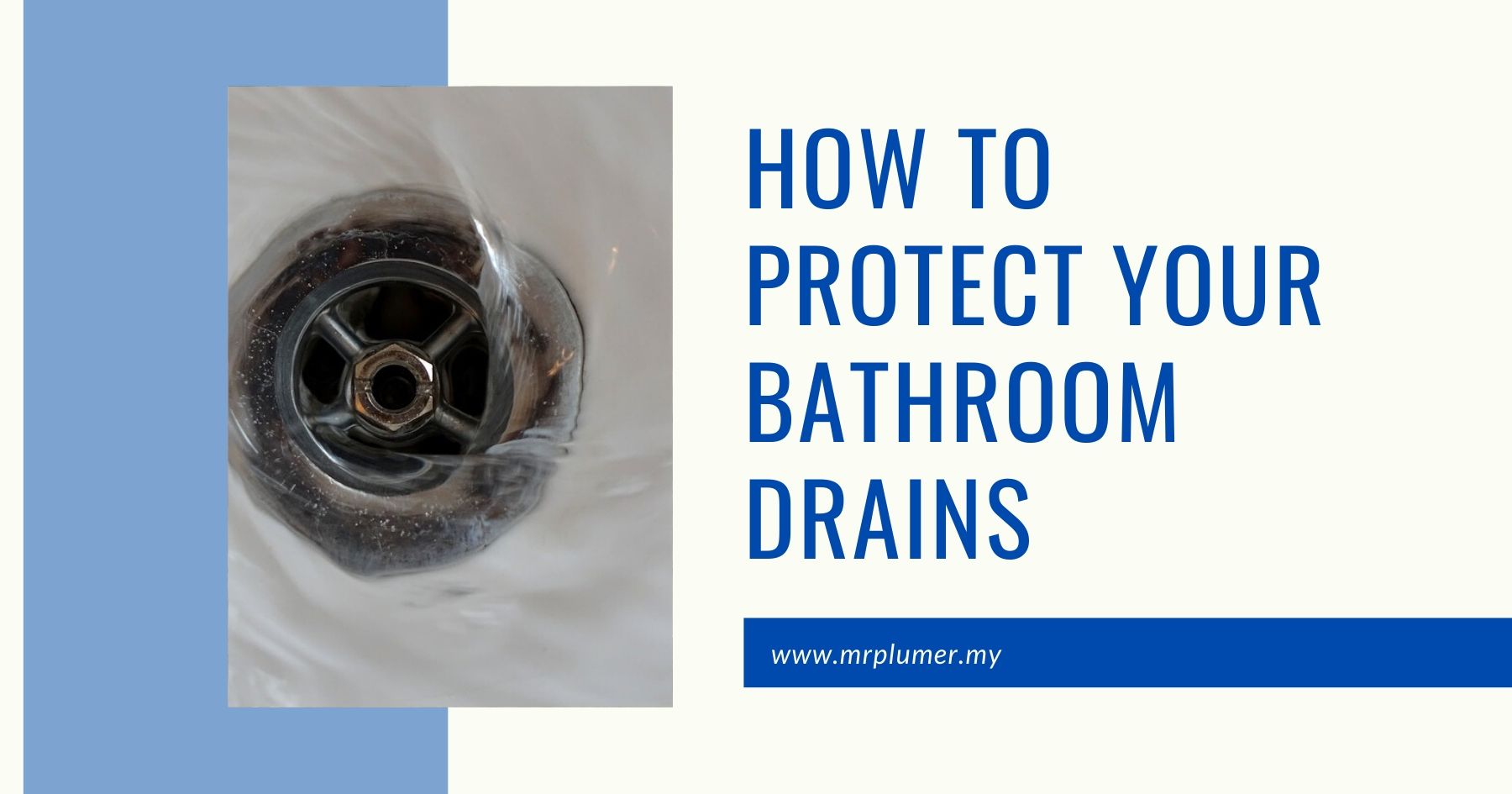 How to Protect Your Bathroom Drains