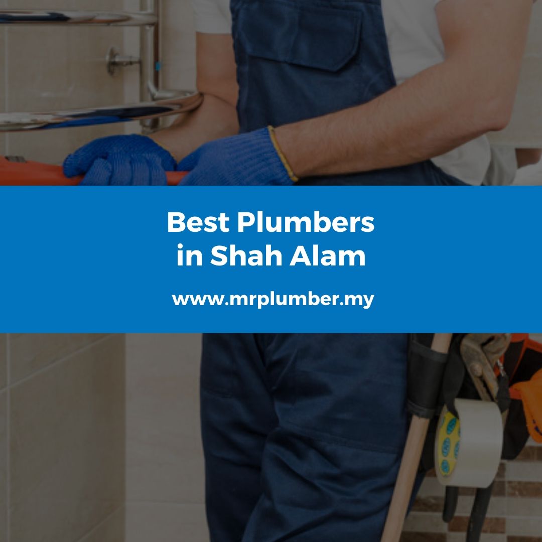 Plumber Shah Alam