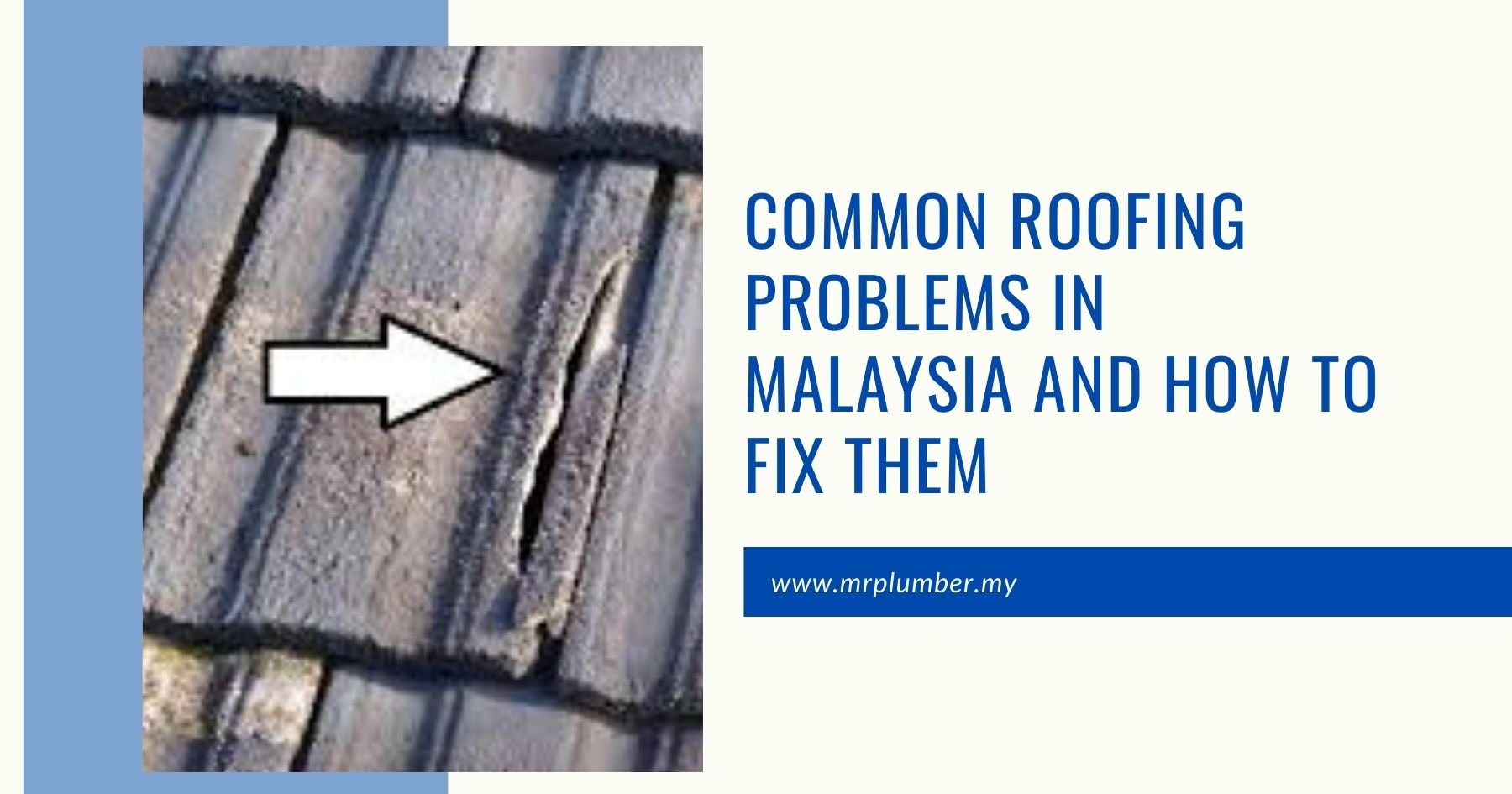 Common Roofing Problems in Malaysia and How to Fix Them