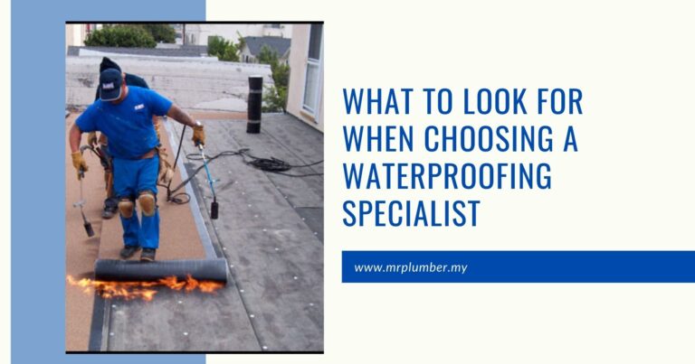 What to Look for When Choosing Waterproofing Specialist