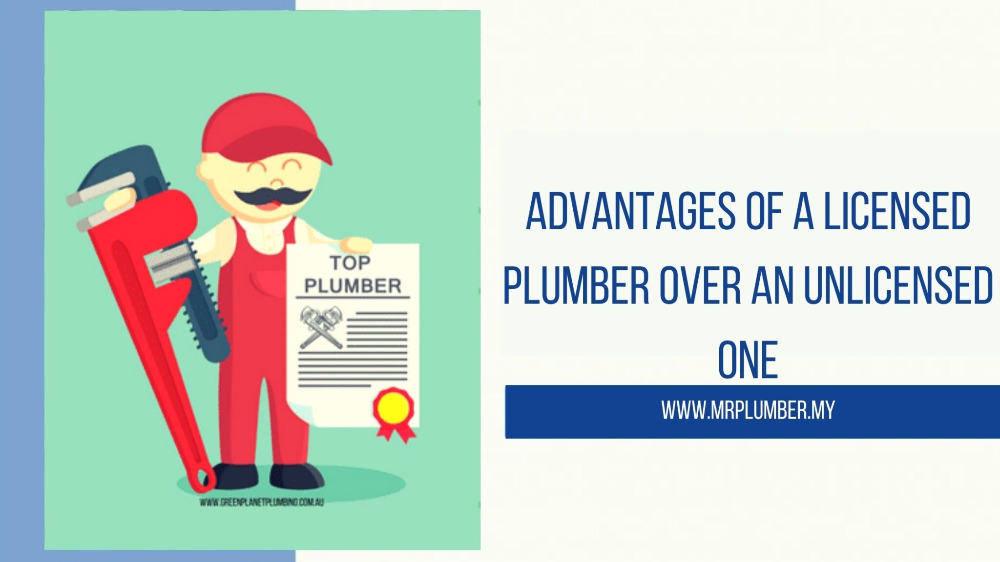 Pilumber Advantages of a Licensed Plumber over an Unlicensed One - Mr Plumber