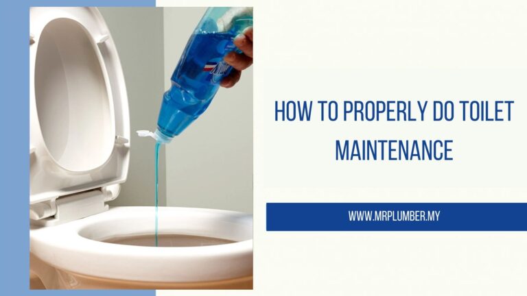 How to Properly Do Toilet Maintenance