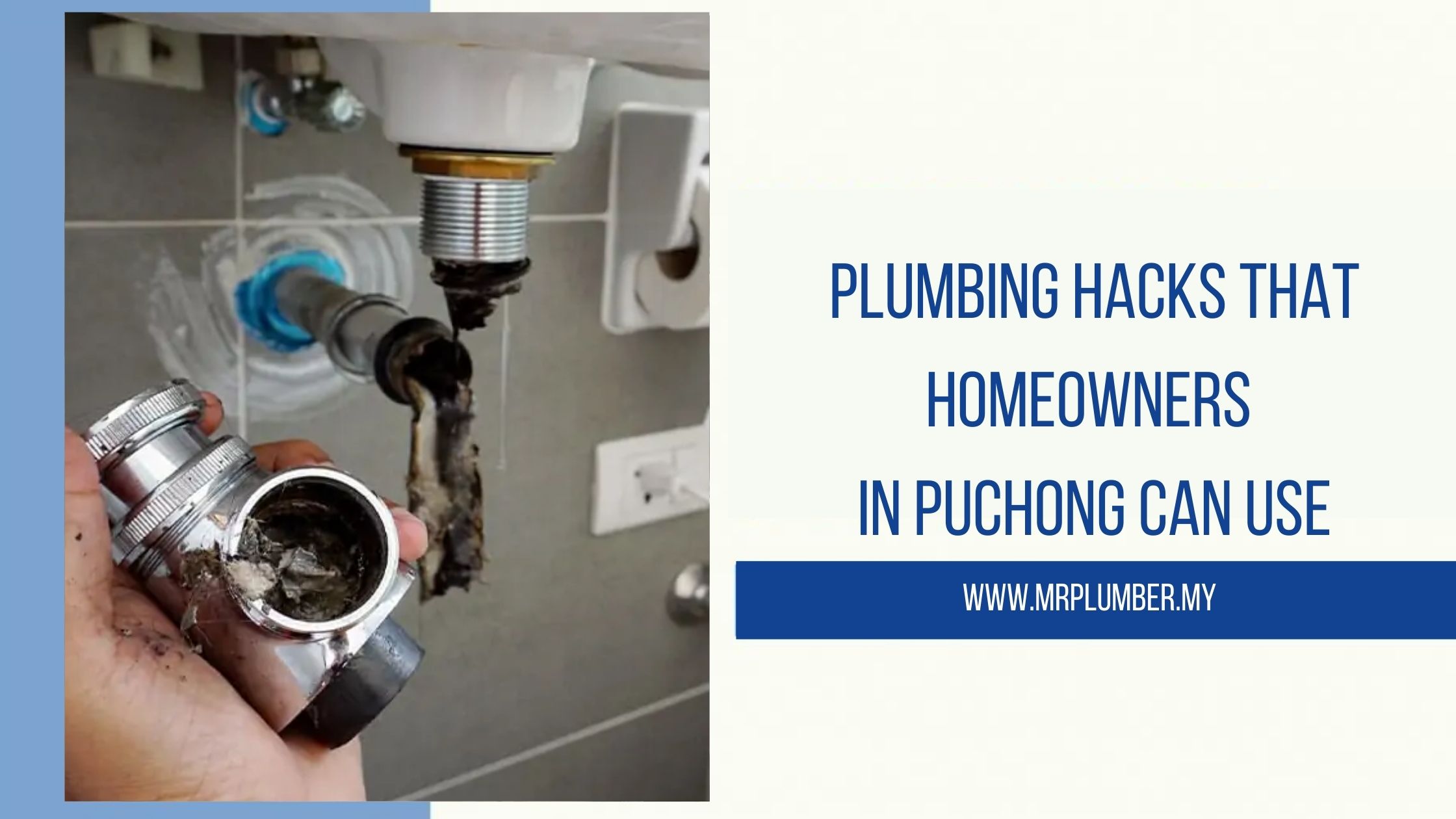 Plumbing Hacks That Homeowners in Puchong Can Use