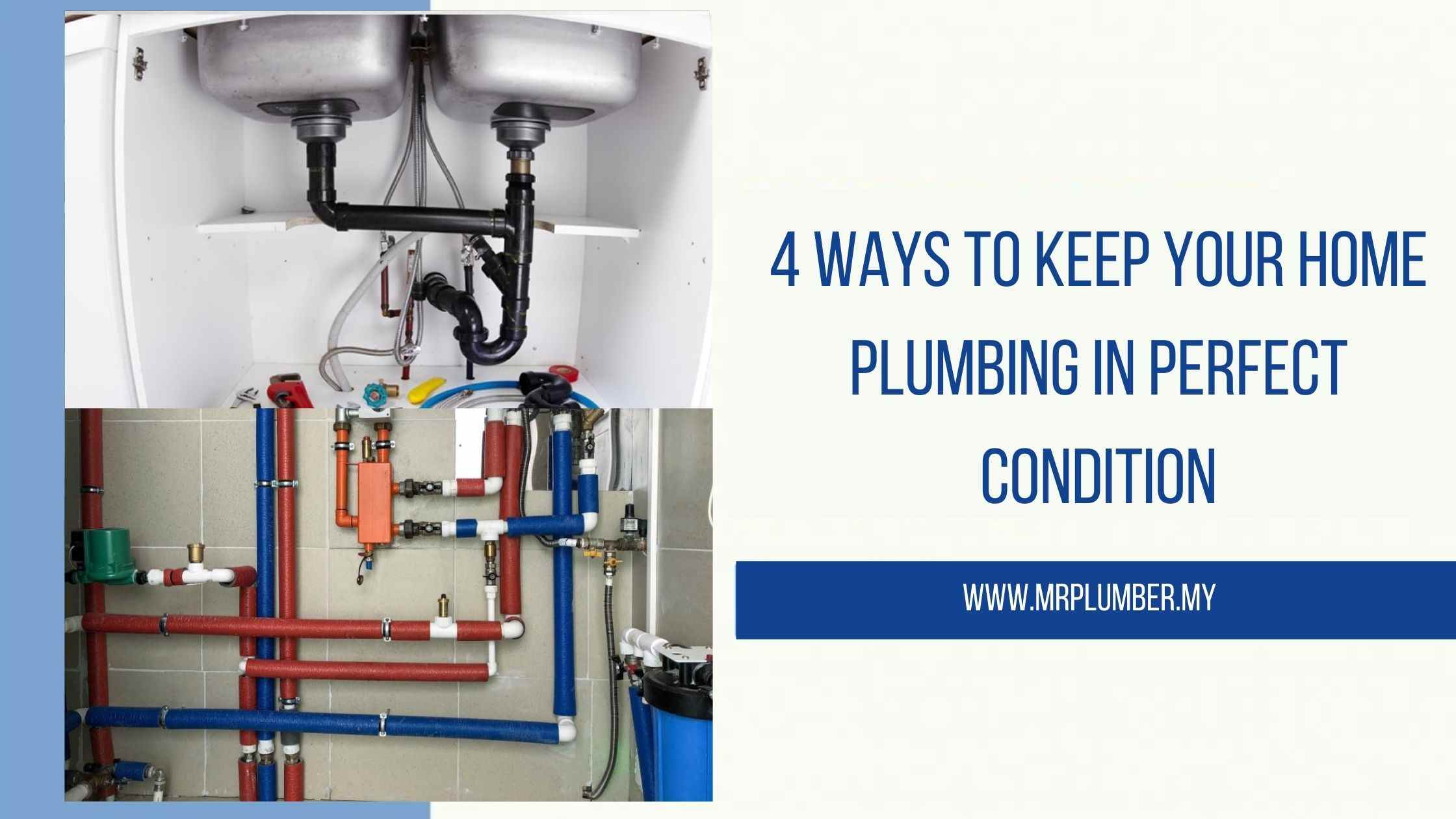 Ways to Keep Home Plumbing in Perfect Condition