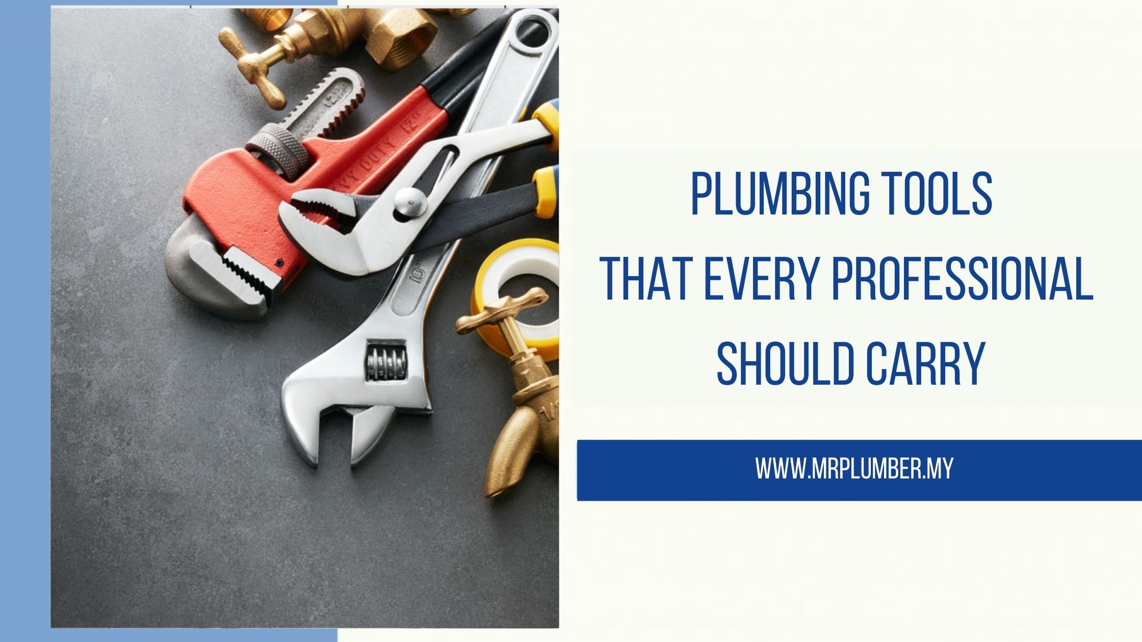 Plumbing Tools That Every Professional Should Carry
