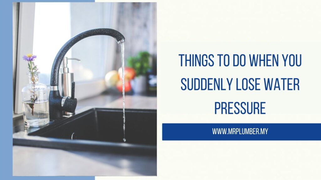 5 Things To Do When You Suddenly Lose Water Pressure [2024]
